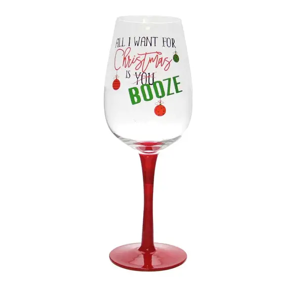 Humorous 'All I Want For Christmas Is Booze' Wine Glass 1