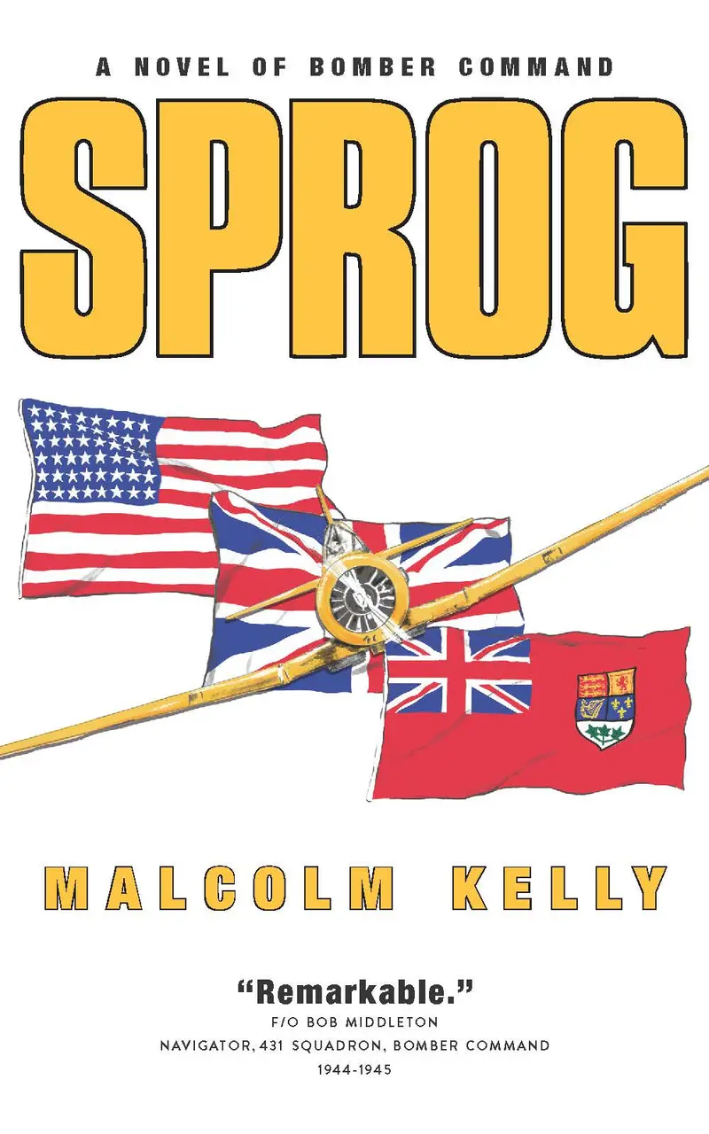 Sprog: A Bomber Command Novel – Paperback Release (June 2021, Free Shipping) 1