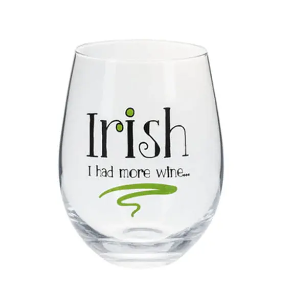 Witty Stemless Wine Glass – "Irish I Had More Wine" Design 1